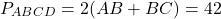 \[{P_{ABCD}} = 2(AB + BC) = 42\]