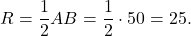 \[R = \frac{1}{2}AB = \frac{1}{2} \cdot 50 = 25.\]